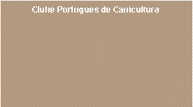 Caixa de texto: Clube Portugu�s de Canicultura