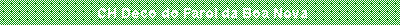 Caixa de texto:  CH Deco do Farol da Boa Nova